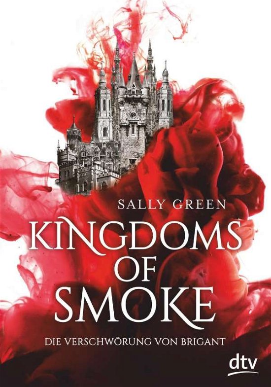 Cover for Green · Kingdoms of Smoke - Die Verschwör (Buch)