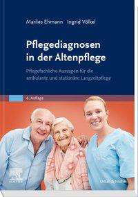 Cover for Ehmann · Pflegediagnosen in der Altenpfle (Bok)