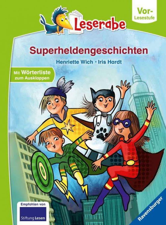 Superheldengeschichten - Leserabe ab Vorschule - Erstlesebuch für Kinder ab 5 Jahren - Henriette Wich - Gadżety - Ravensburger Verlag GmbH - 9783473460632 - 