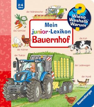 Wieso? Weshalb? Warum? Mein junior-Lexikon: Bauernhof - Andrea Erne - Books - Ravensburger Verlag GmbH - 9783473600632 - July 1, 2024