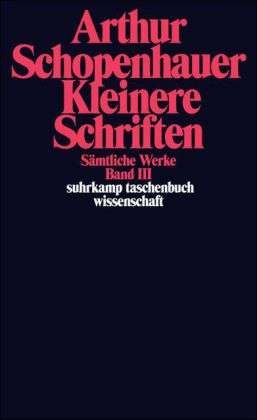 Cover for Arthur Schopenhauer · Suhrk.TB.Wi.0663 Schopenh.Werke.3 (Book)