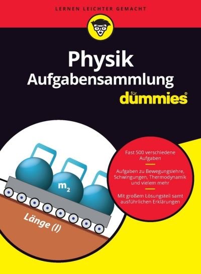 Aufgabensammlung Physik fur Dummies - Fur Dummies - Wiley-VCH - Bücher - Wiley-VCH Verlag GmbH - 9783527712632 - 12. Oktober 2016