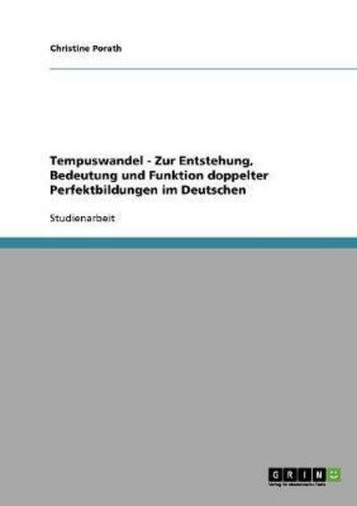 Cover for Porath · Tempuswandel - Zur Entstehung, B (Bog) [German edition] (2013)