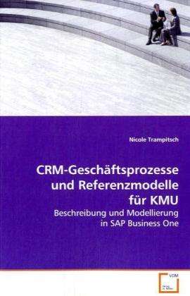 Cover for Trampitsch · CRM-Geschäftsprozesse und Re (Book)