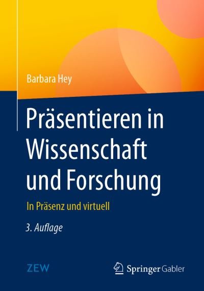 Cover for Hey · Präsentieren In Wissenschaft Und Forschung (Buch) (2023)