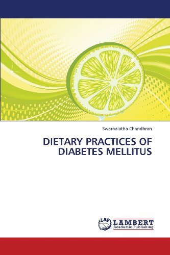Cover for Swarnalatha Chandhran · Dietary Practices of Diabetes  Mellitus (Paperback Book) (2012)