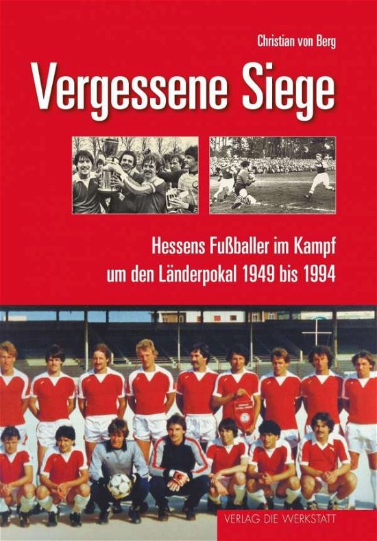 Cover for Berg · Vergessene Siege (Book)