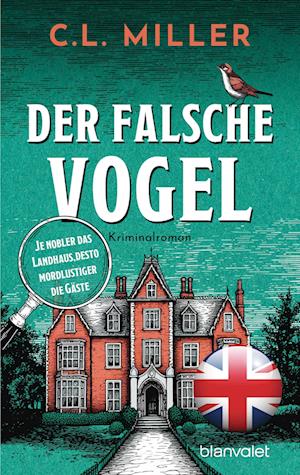 Cover for C.L. Miller · Der falsche Vogel (Book) (2025)