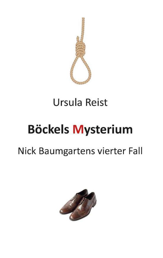 Cover for Ursula Reist · Bockels Mysterium (Paperback Book) (2015)