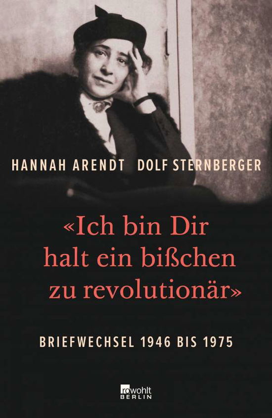 Cover for Arendt · «Ich bin Dir halt ein bißchen zu (Buch)