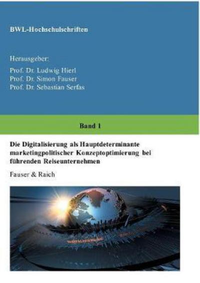 Cover for Raich · Die Digitalisierung als Hauptdete (Book) (2017)