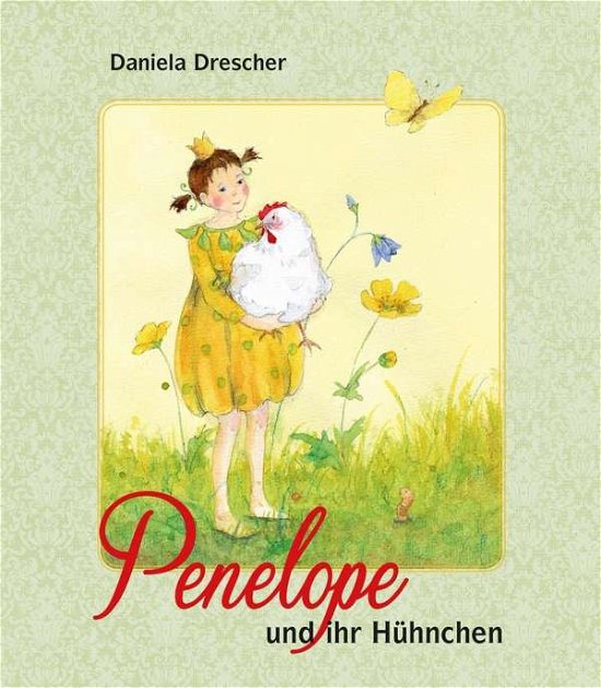 Cover for Drescher · Penelope und ihr Hühnchen (Book)