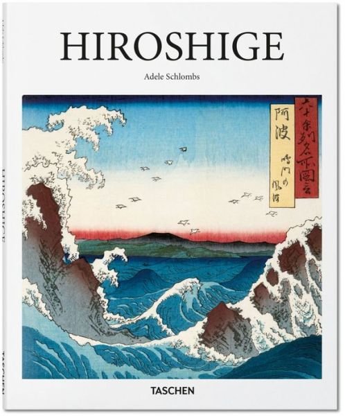 Cover for Adele Schlombs · Hiroshige - Basic Art (Hardcover Book) (2016)