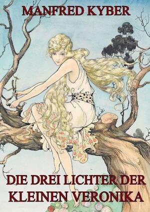 Cover for Kyber · Die drei Lichter der kleinen Vero (Book)