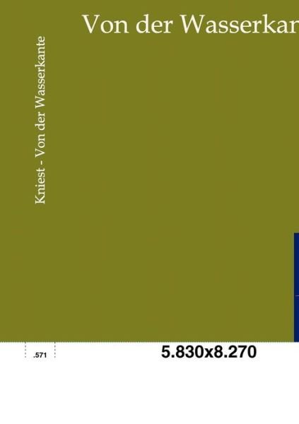Cover for Philipp Kniest · Von Der Wasserkante (Paperback Bog) [German edition] (2011)