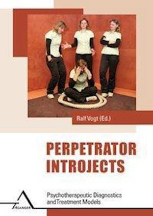 Cover for Ralf Vogt · Perpetrator Introjects (Paperback Book) (2012)
