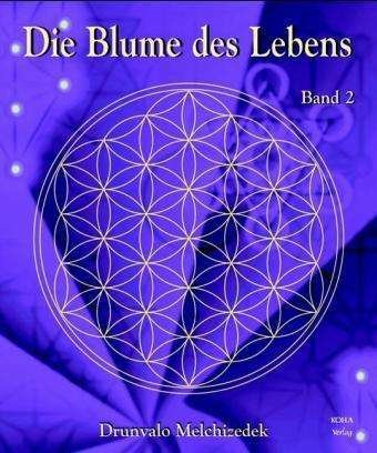 Cover for Drunvalo Melchizedek · Drunvalo Melch.:Blume des Lebens.2 (Book)