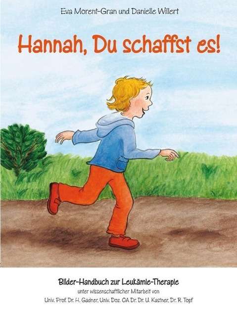 Cover for Morent-Gran · Hannah, Du schaffst es! (Book)