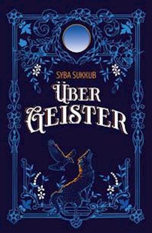 Cover for Syba Sukkub · Über Geister (Hardcover bog) (2021)