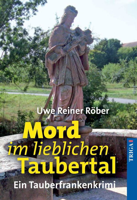 Cover for Röber · Mord im lieblichen Taubertal (Book)