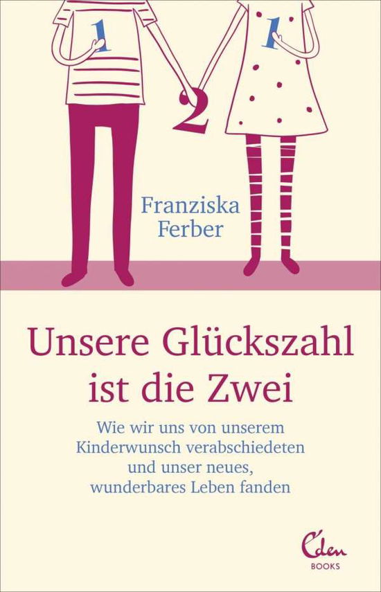 Cover for Ferber · Unsere Glückszahl ist die Zwei (Book)