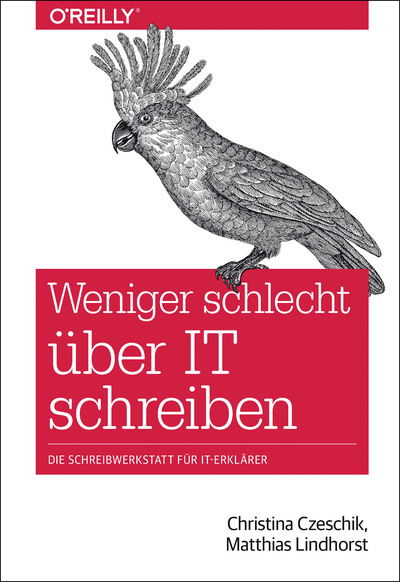 Cover for Czeschik · Weniger schlecht über IT schre (Book)