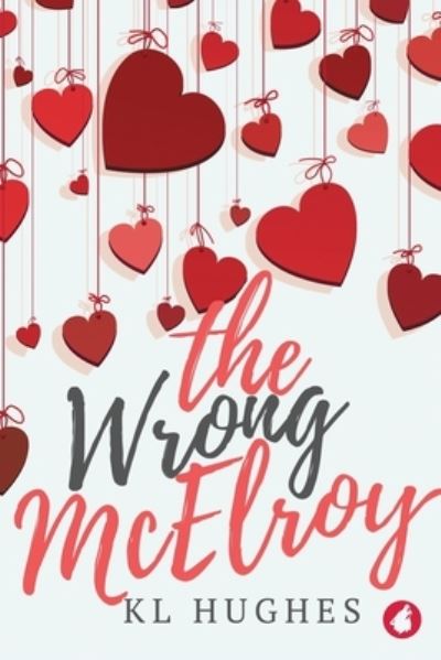 Cover for Kl Hughes · The Wrong McElroy (Pocketbok) (2019)