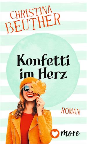 Cover for Christina Beuther · Konfetti im Herz (Book) (2024)