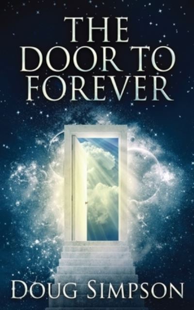 Cover for Doug Simpson · The Door To Forever (Paperback Book) (2021)