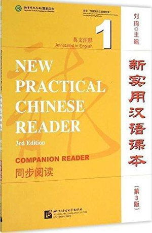 New Practical Chinese Reader vol.1 - Textbook Companion Reader - Liu Xun - Books - Beijing Language & Culture University Pr - 9787561943632 - December 1, 2015