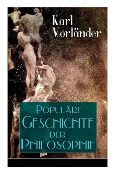 Cover for Karl Vorlander · Populare Geschichte der Philosophie (Paperback Book) (2018)