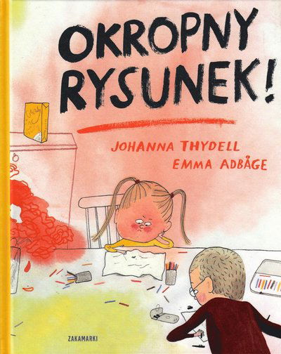 Cover for Emma Adbåge · Dumma teckning! (Polska) (Inbunden Bok) (2018)