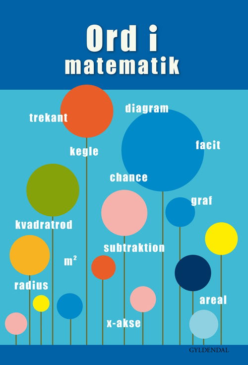 Mari-Ann Skovlund Jensen; Lone Skafte Jespersen; Helle Houkjær; Lene Odefey; Ane Marie Ditlevsen · Ord i: Ord i matematik (Bound Book) [1e uitgave] [Indbundet] (2012)