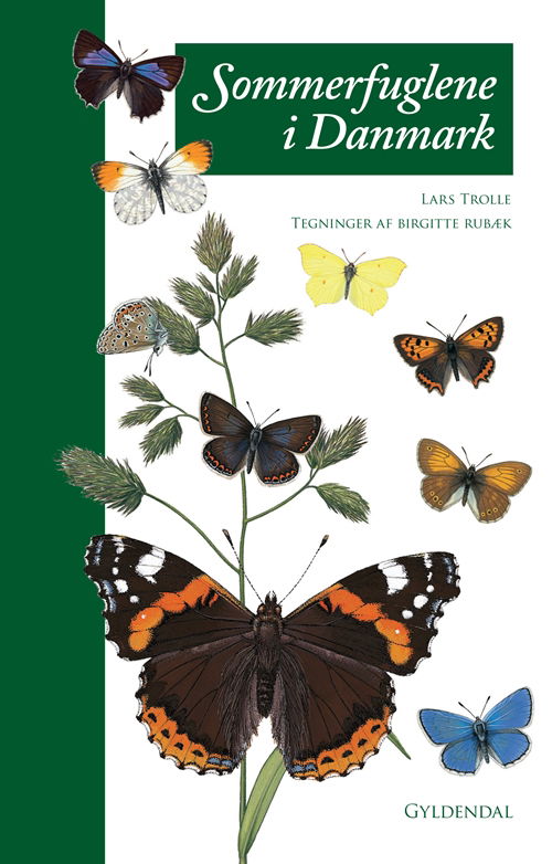 Cover for Lars Trolle · Sommerfuglene i Danmark (Indbundet Bog) [3. udgave] [Indbundet] (2010)