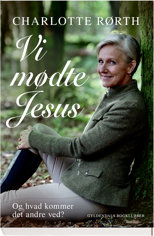 Cover for Charlotte Rørth · Vi mødte Jesus (Heftet bok) [1. utgave] (2017)