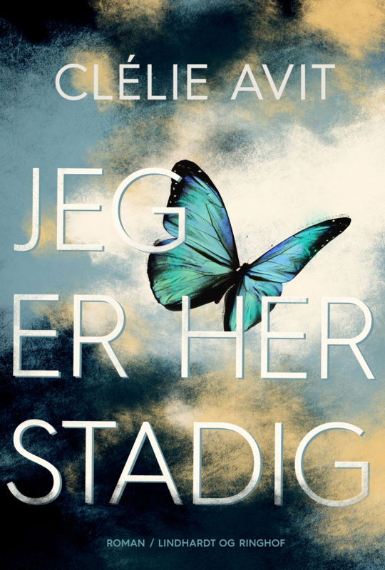 Cover for Clélie Avit · Jeg er her stadig (Sewn Spine Book) [1st edition] (2015)