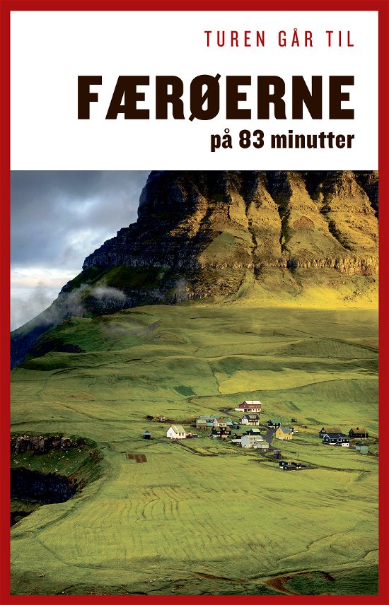 Cover for Lisbeth Nebelong · Turen Går Til: Turen går til Færøerne på XX minutter (Hörbok (MP3)) [57:e utgåva] (2019)