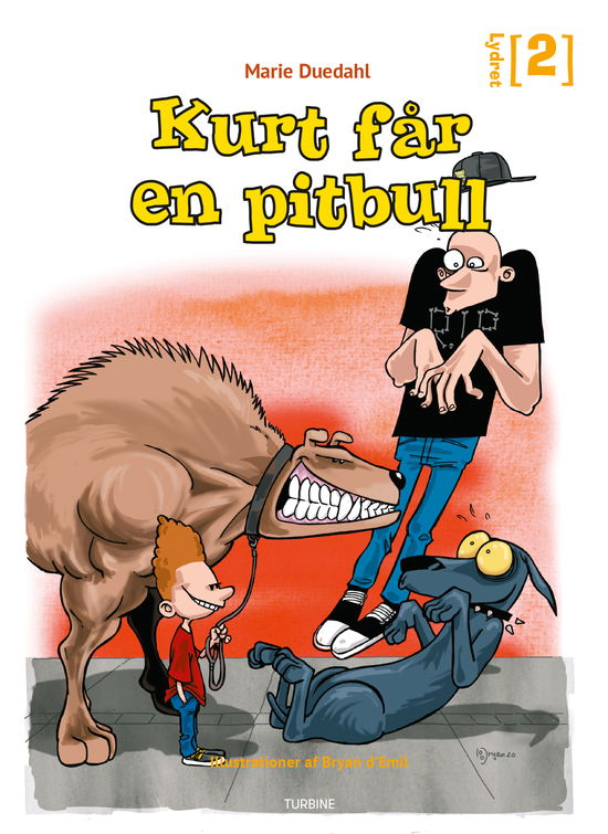 Cover for Marie Duedahl · Lydret 2: Kurt får en pitbull (Hardcover Book) [1er édition] (2020)