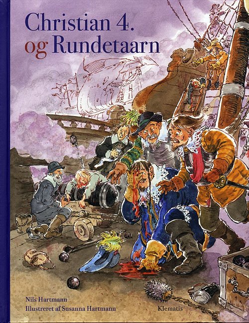 Cover for Nils Hartmann · Christian 4. og Rundetårn (Inbunden Bok) [1:a utgåva] (2010)