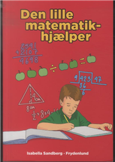 Cover for Isabella Sandberg · Den lille matematikhjælper (Paperback Book) [2nd edition] (2010)