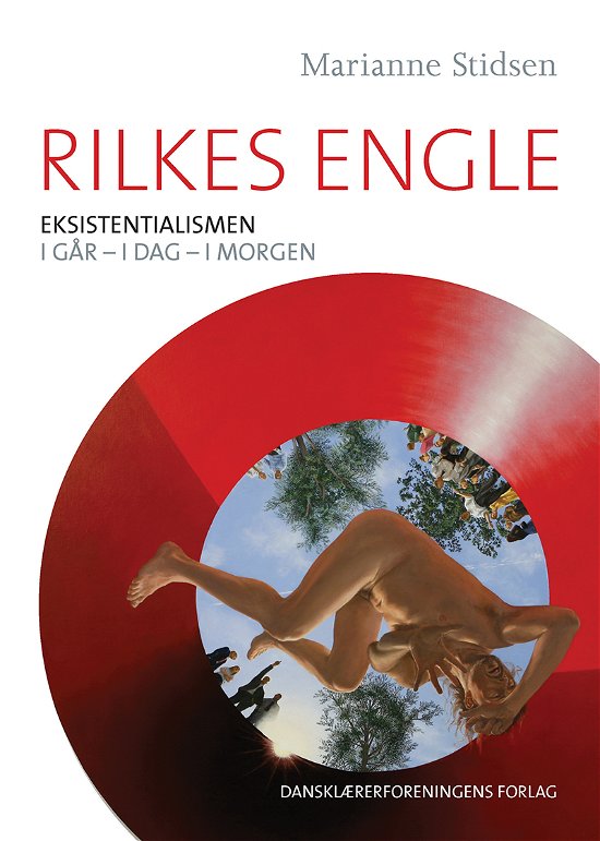 Cover for Marianne Stidsen · Rilkes engle (Paperback Bog) [1. udgave] (2016)