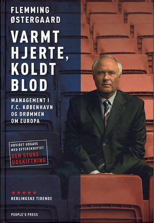 Cover for Flemming Østergaard · Varmt hjerte, koldt blod (Hardcover bog) [2. udgave] (2005)