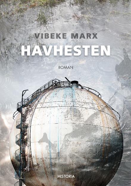 Cover for Vibeke Marx · Havhesten (Paperback Book) [1. Painos] (2016)