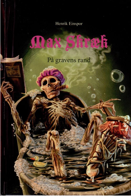 Cover for Henrik Einspor · Max Skræk - På gravens rand (Innbunden bok) [1. utgave] [Indbundet] (2011)