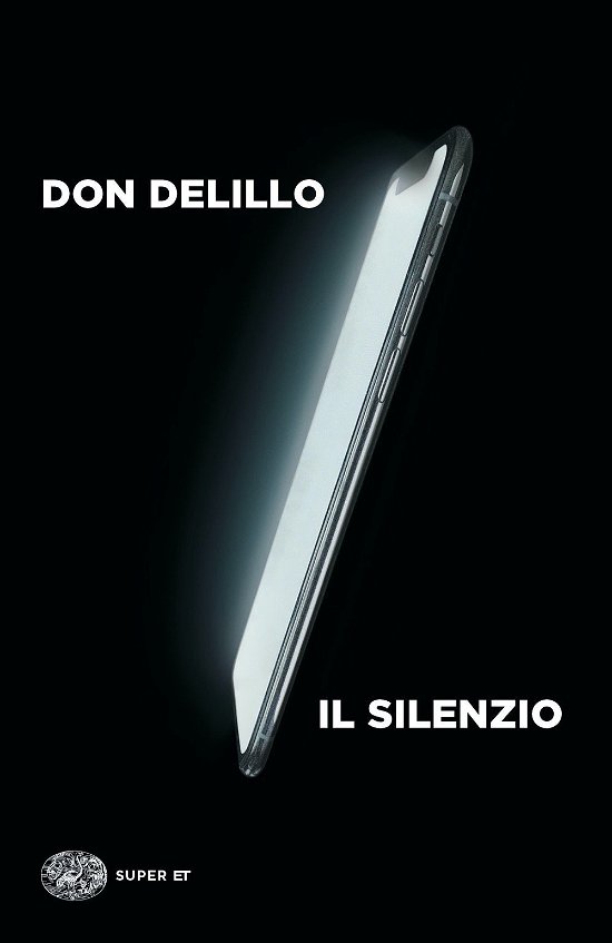 Cover for Don DeLillo · Il Silenzio (Bok)