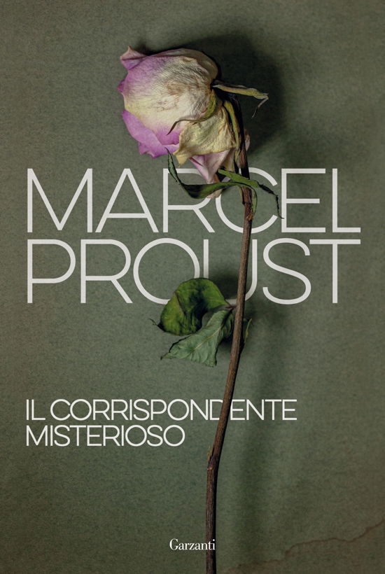 Cover for Marcel Proust · Il Corrispondente Misterioso (Bog)