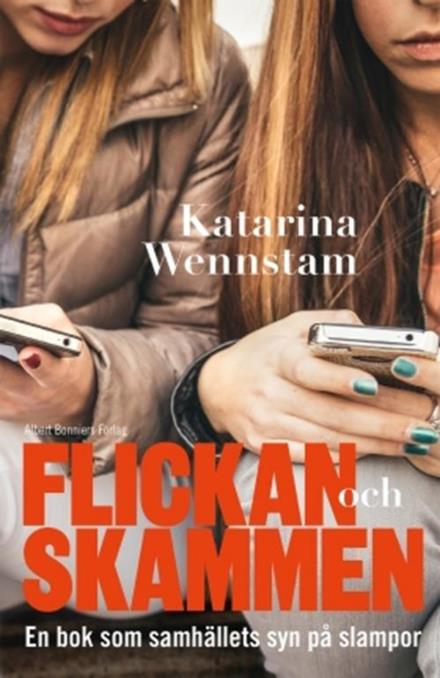 Cover for Katarina Wennstam · Flickan och skammen (Paperback Book) (2016)