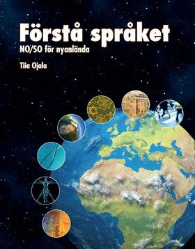 Cover for Tiia Ojala · Förstå språket - NO/SO för nyanlända onlinebok (e-book) (2018)