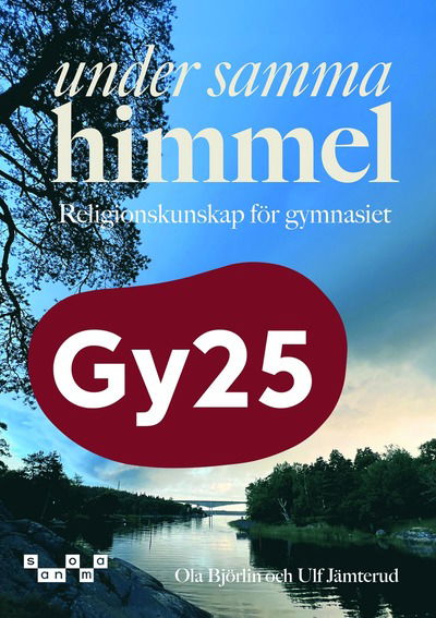 Cover for Ola Björlin Ulf Jämterud · Under samma himmel, upplaga 2 (Paperback Book) (2025)