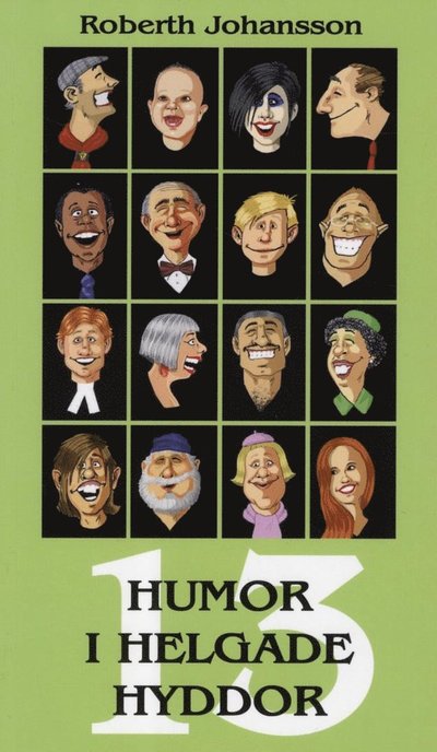 Cover for Roberth Johansson · Humor i helgade hyddor 13 (Book) (2012)